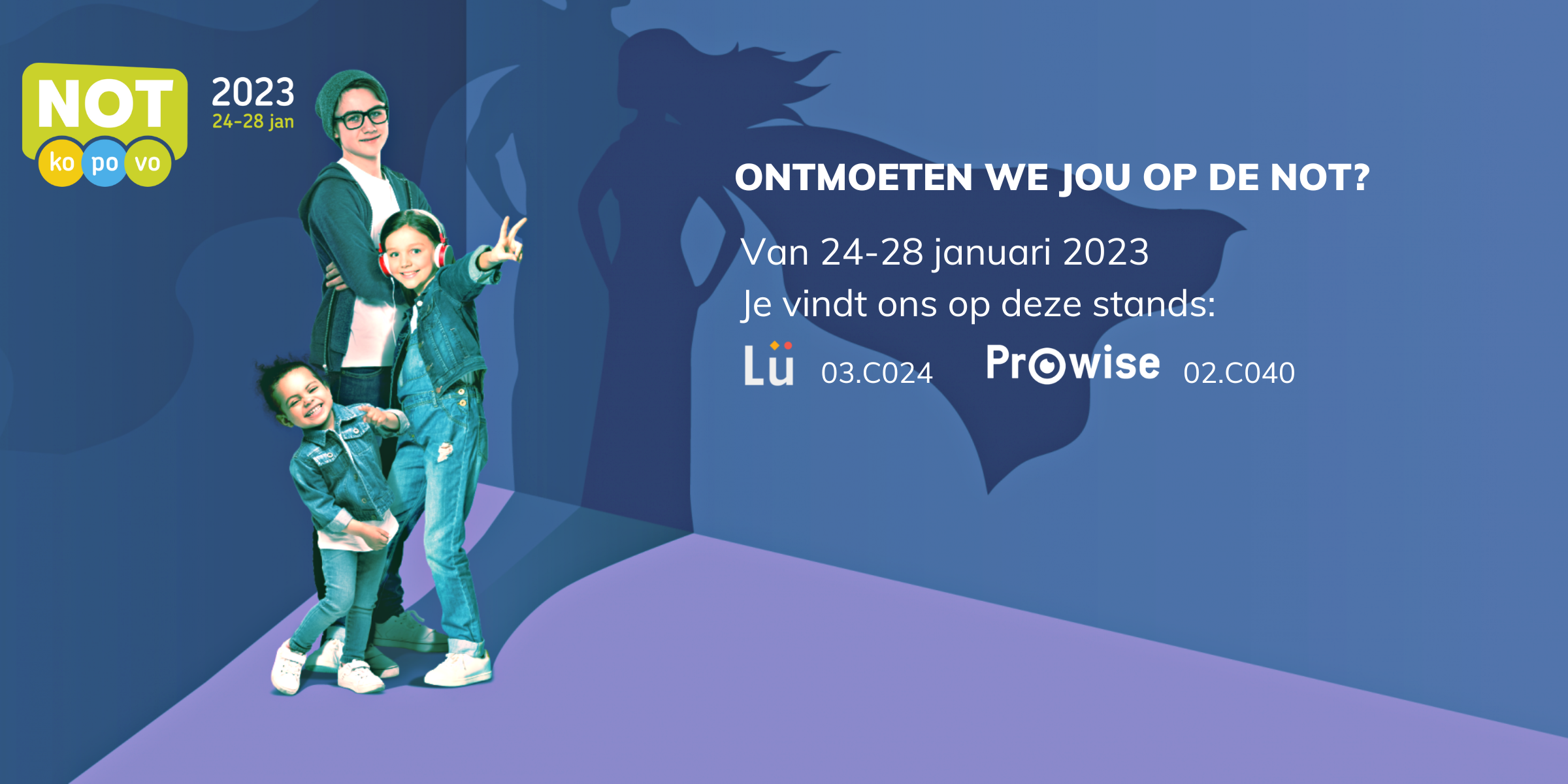 NOT onderwijs beurs - PTH Groep | Lü partner en Certified Prowise Partner - Groningen, Friesland, Drenthe, Overijsel, Flevoland