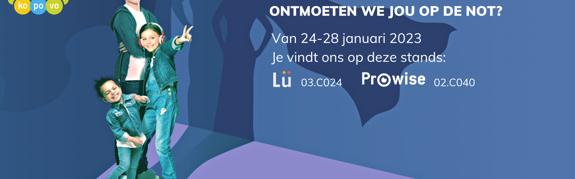 NOT onderwijs beurs - PTH Groep | Lü partner en Certified Prowise Partner - Groningen, Friesland, Drenthe, Overijsel, Flevoland